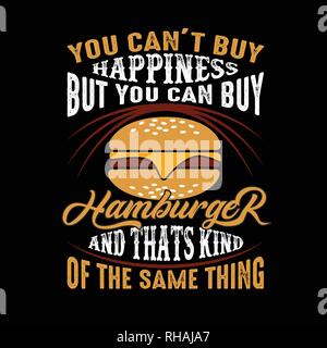 È possibile t comprare la felicità ma è possibile comprare Hamburger e che è un po' la stessa cosa Illustrazione Vettoriale