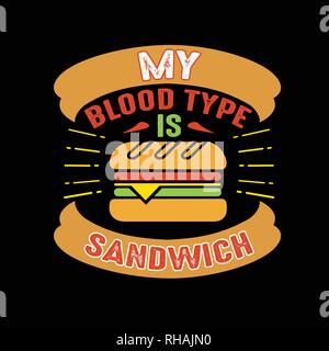 Il cibo e le bevande preventivo, il mio sangue è di tipo sandwich Illustrazione Vettoriale
