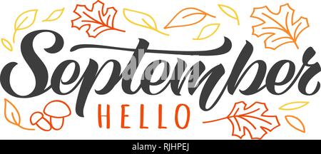 Ciao settembre disegnati a mano scritte scheda con doodle foglie e funghi. Di ispirazione preventivo d'autunno. Stampa motivazionale per invito o il messaggio di saluto Illustrazione Vettoriale