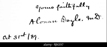 Firma di Sir Arthur Ignatius Conan Doyle (1859 - 1930), scrittore britannico più noto per il suo romanzo detective Foto Stock