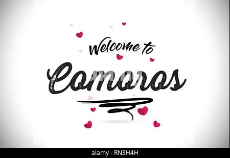 Comore Benvenuti alla parola del testo con caratteri scritti a mano e cuore rosa forma Design illustrazione vettoriale. Illustrazione Vettoriale