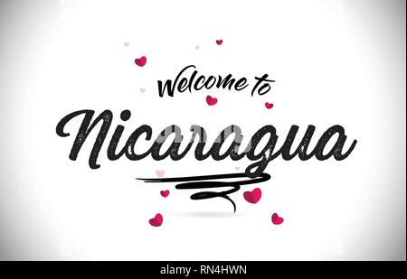 Nicaragua Benvenuto a parola del testo con caratteri scritti a mano e cuore rosa forma Design illustrazione vettoriale. Illustrazione Vettoriale