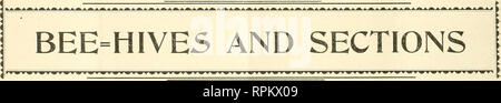 . American bee journal. La cultura delle api; le api. 314 AMERICAN BEE JOuHNAL Maggio 18, 1899. llllmiiiiiiiflilTnTTrTTiilM,,') T^ .MMirTTtif TTW per evitare torte di cera da cracking, William McEvoY venti carte intorno a schede e copre le padelle in modo tig'htly che l'aria non è in grado di entrare in e non ha avuto una torta crepa per vent'anni. Il segreto è probabilmente che questo impedisce un rapido raffreddamento della superficie.-Bee-Keepers' Review. Divisibile Sliallow-Framed orticaria non hanno dimostrato un successo con G. M. Doolittle. Nella progressiva Bee- il detentore ha relazioni che egli ha dato una prova di fedeli della Hed- don divisibile con sistema da Foto Stock