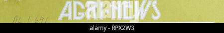 . Agri-news. L'agricoltura. CANADIANA Aug 31 1981 agosto 10, 1981 per il rilascio immediato di questa settimana Alberta-Bred Bull fa storia 1 sementi foraggere Situazione 2 lavorati Alfalfa Situazione 4 Colture speciali Outlook 6 la selezione e la gestione della sostituzione Agnelle 9 Farm Sicurezza - una questione seria 10 bovini e il porco di Outlook Conference 12 Dairy Farm dei lavoratori Programma di formazione 14 distretto due agricoltori-ln-formazione ha annunciato 15 Liberia agricoltura Pknn^ fdmi Communications Division. Si prega di notare che queste immagini vengono estratte dalla pagina sottoposta a scansione di immagini che possono essere state migliorate digitalmente per reada Foto Stock