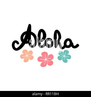 Carino disegnato a mano scritte aloha parola con vettore di fiori di carta estiva Illustrazione Vettoriale