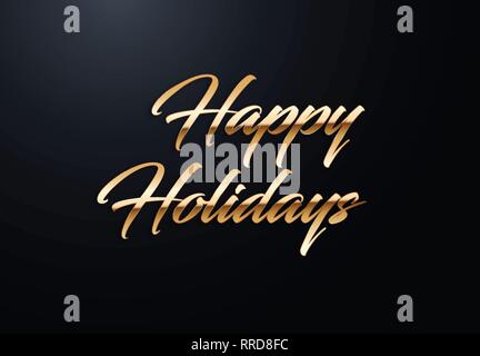 Holiday lettere con effetti oro. Alta qualità illustrazione vettoriale Illustrazione Vettoriale
