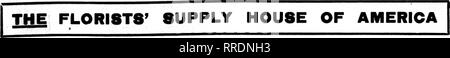. Fioristi' review [microformati]. Floricoltura. JONI 2, 1921 i fioristi^ Rassegna 45. Per il mese di giugno Weddings Wedding docce, ready-made per dozzina, $ 9.00 docce di nozze, ready-made per dozzina, 12.00 n. 2 garze, 50-cantiere di bobine per bobina, 2,00 n. 2 garze, 50-cantiere di bobine per bobina, 1,25 simili alla garza, molto carina bouquet, titolari di bordo in pizzo ciascuno, $1.50 e 2.00 bouquet di carta, titolari di tutte le dimensioni. Corda di nozze, 12-cantiere di pezzi per pezzo, 3.00 nappe di nozze ogni, .75 inginocchiato sgabelli ciascuno, $15.00, $20.00 e 28.00 cancelli di Nozze ' ciascuno, 35.00 pastore truffatori ogni, 2,00 EMPIRE STAFFS , ciascuno, 1,50 DIRECTOIRE Foto Stock