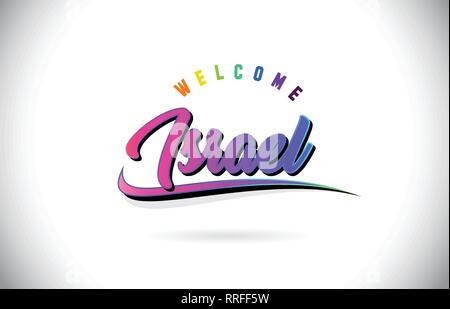 Israele Benvenuto alla parola del testo con Creative purple rosa Font manoscritta e Swoosh Design Forma illustrazione vettoriale. Illustrazione Vettoriale