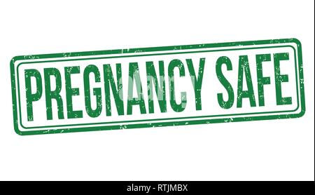 Gravidanza accesso sicuro o timbro su sfondo bianco, illustrazione vettoriale Illustrazione Vettoriale