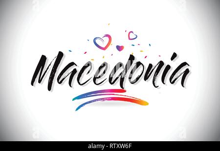 Macedonia Benvenuti alla parola del testo con amore i cuori e creativi font manoscritta Design illustrazione vettoriale. Illustrazione Vettoriale