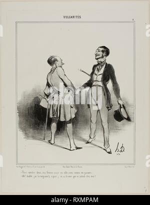 '- È necessario venire a cena, mia moglie farà mangiare in città.. Si tratta solo di noi due uomini! - Ah, il diavolo! Ho un terribile mal di testa (a parte) e sua moglie è in attesa per me!", piastra 7 da Vulgarités. Honoré Daumier Victorin; francese, 1808-1879. Data: 1841. Dimensioni: 247 × 205 mm (nell'immagine); 338 × 260 mm (foglio). Litografia in nero su carta bianca di qualità della carta. Provenienza: Francia. Museo: Chicago Art Institute. Autore: Honoré-Victorin Daumier. Foto Stock