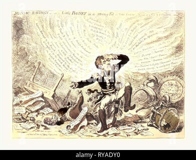 Maniac-Raving o poco Boney in un forte montare, Gillray James, 1756-1815, incisore, London, 1803, Napoleone in una furia su relazioni tra Francia e Inghilterra Foto Stock