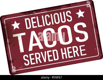 Deliziosi tacos servita qui sporco metallo arrugginito icona segno di piastra Illustrazione Vettoriale
