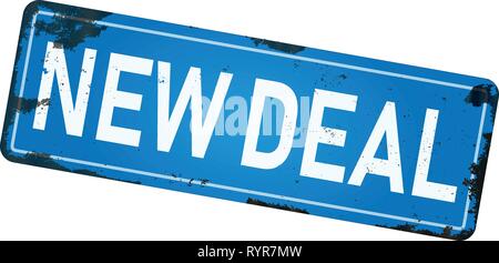 New deal sporco metallo arrugginito icona segno di piastra Illustrazione Vettoriale