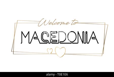 Macedonia Benvenuti al Neon testo caratteri tipografici. Parola per il logotipo, badge, icona, card, cartolina, logo e banner cablati con cornici dorate e cuori Illustrazione Vettoriale