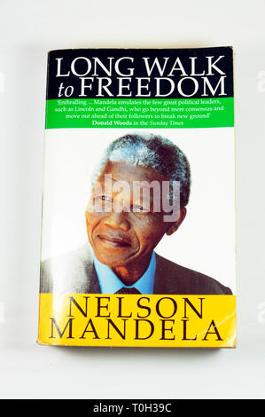 La camminata lunga alla libertà autobiografia di Nelson Mandela Foto Stock