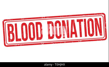 La donazione di sangue o di segno timbro su sfondo bianco, illustrazione vettoriale Illustrazione Vettoriale