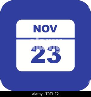 Il 23 novembre data in un unico giorno calendario Foto Stock