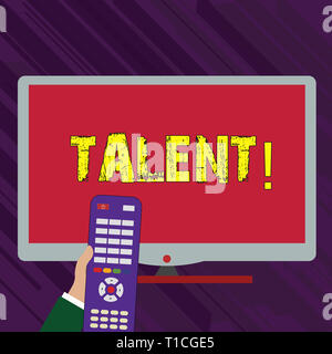 Conceptual la scrittura a mano che mostra il talento. Concetto significato capacità naturale di mostrare che mostra competenze specializzate possiedono mano azienda Remote Contr Foto Stock