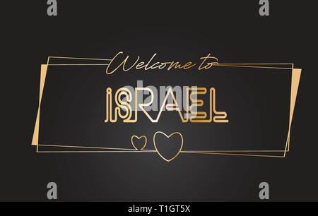 Israele Benvenuti al Golden testo scritte al neon tipografia cablati con cornici dorate e cuori Design illustrazione vettoriale. Illustrazione Vettoriale