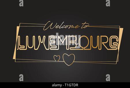 Lussemburgo Benvenuti al Golden testo scritte al neon tipografia cablati con cornici dorate e cuori Design illustrazione vettoriale. Illustrazione Vettoriale