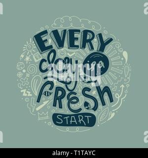 Lettering cita la motivazione per la vita e la felicità di ogni giorno è un nuovo inizio. Doodle Inspirational preventivo. Mattina citazioni motivazionali design. Per pos Illustrazione Vettoriale