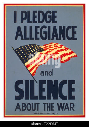 Vintage anni quaranta Propaganda WW2 Poster USA "Giuro fedeltà e silenzio circa la guerra" II Guerra Mondiale poster di promozione il patriottismo e suggerendo che la comunicazione negligente può essere dannosa per lo sforzo di guerra, mostrando l'Americano a stelle e strisce bandiera. Thomas A. Byrne - designer. 1943 Foto Stock