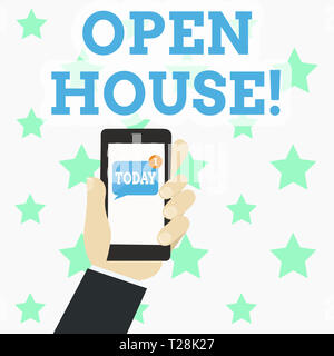 La scrittura della nota mostra Open House. Il concetto di business per luogo o situazione in cui tutti i visitatori sono benvenuti vieni mano umana tenendo Smartphone con Unr Foto Stock