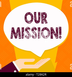 Segno di testo che illustra la nostra missione. Business photo testo serve come guida chiara per la scelta corrente e futuro obiettivi Palm fino in posizione supina per donazione Foto Stock