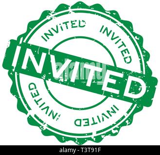 Green Grunge invitati formulazione round la guarnizione in gomma timbro su sfondo bianco Illustrazione Vettoriale