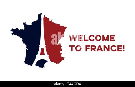 Poster Benvenuti in Francia. Mappa Francia verniciato nei colori della bandiera con la silhouette della Torre Eiffel. Illustrazione Vettoriale