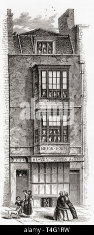 La casa di John Milton a Barbican, Londra, Inghilterra, visto qui nel XIX secolo la casa fu demolita nel 1864. John Milton, 1608 - 1674. Poeta inglese, polemista, uomo di lettere e un funzionario civile. Da Londra Foto, pubblicato 1890 Foto Stock