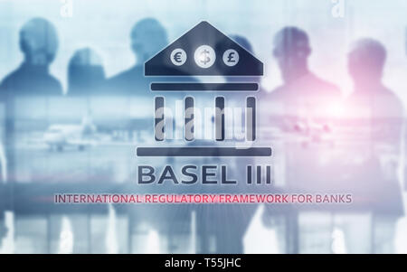 Basilea 3. Un quadro normativo internazionale per le banche. Finanziari regolamento bancario. Foto Stock