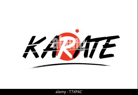 Il karate parola di testo su sfondo bianco con un cerchio rosso adatto per la scheda icona o la tipografia logo design Illustrazione Vettoriale