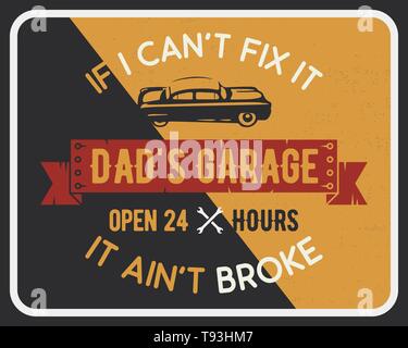 Poster da garage stampato con slogan. Tipografia per t card - garage dads. Retrò vintage car service brochure vettoriale design Illustrazione Vettoriale