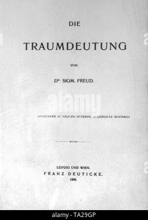 Pagina del titolo di "l'interpretazione dei sogni" da Sigmund Freud, pubblicato da Franz Deuticke, Lipsia e Vienna nel 1900. Foto Stock