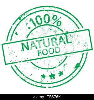 Verde rotondo timbro con la dicitura naturale al cento per cento del cibo su sfondo bianco Illustrazione Vettoriale