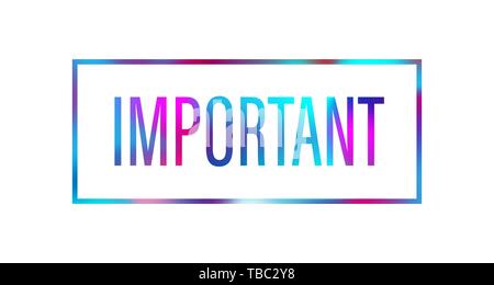 Logo per il web con cornice colorata e un testo importante su sfondo bianco Illustrazione Vettoriale