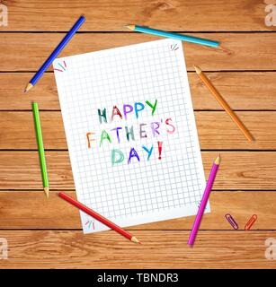 Felice giorno Padri Tipografia isolato sul notebook a scacchi o foglio di carta grafica sul tavolo di legno con matite colorate. Bambini scritto a mano scritte Illustrazione Vettoriale