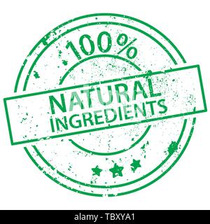 Verde rotondo timbro con le parole il 100% di ingredienti naturali su sfondo bianco Illustrazione Vettoriale