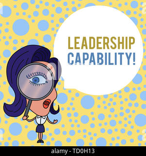 Parola di scrittura di testo capacità di leadership. Business photo presentazione di ciò che un leader può sviluppare la capacità di condurre in modo efficace la donna cercando Magnifyin trogolo Foto Stock