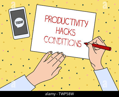 Conceptual la scrittura a mano che mostra la produttività Hacks. Concetto significato trucchi che puoi fare molto di più per lo stesso ammontare di tempo Vista dall'alto uomo iscritto Pape Foto Stock