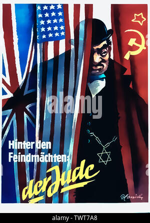 Propaganda nazista della II Guerra Mondiale, "Hinter den Feindmachten der Jude'. Foto Stock