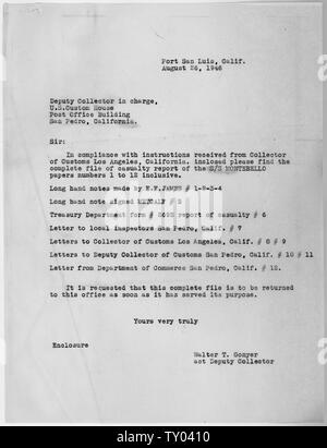 Lettera di accompagnamento dei documenti trasferiti; Portata e contenuto: Lettera da Walter T. Conyer, deliberando Vice collezionista di dogana al Porto di San Luis Obispo trasferire il file completo sulla vittima relazione della S. S. Montebello listing dodici documenti nel file originale incluse lunghe note a mano preparato da E. F. James (elementi 1,2,3,4), una lunga mano nota firmata da Metcalf (articolo 5), il Dipartimento del Tesoro forma 2692] Relazione della vittima (voce 6), una lettera agli ispettori locali a San Pedro (punto 7), lettere al collettore della Dogana, Los Angeles (gli articoli 8, 9), lettere al sostituto del collettore delle dogane, Foto Stock