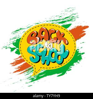 La scuola lo sfondo con il fumetto discorso bolla e lettering torna a scuola! Illustrazione Vettoriale