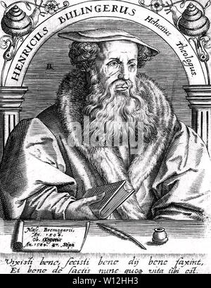 HEINRICH BULLINGER (1504-1575) svizzero riformatore protestante Foto Stock