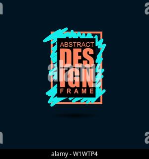 Telaio del vettore per il testo Arte moderna grafica per hipsters. elemento per la progettazione di schede aziendali, inviti, carte regalo Illustrazione Vettoriale