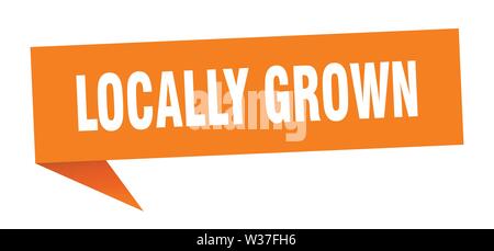 Coltivati localmente discorso bolla. coltivati localmente segno. coltivati localmente banner Illustrazione Vettoriale
