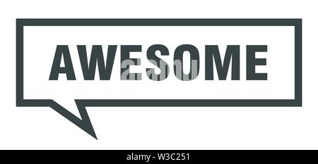 Awesome segno. awesome square discorso bolla. impressionante Illustrazione Vettoriale