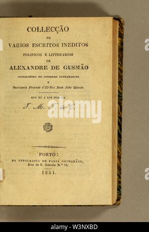 Collecção de varios escritos ineditos politicos e litterarios de Alexandre de Gusmão Conselheiro do Conselho Ultramarion e Secrretario Privado d'El-Rei Dom João Quinto Foto Stock